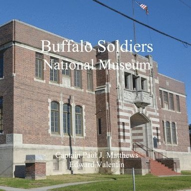 bokomslag Buffalo Soldiers National Museum