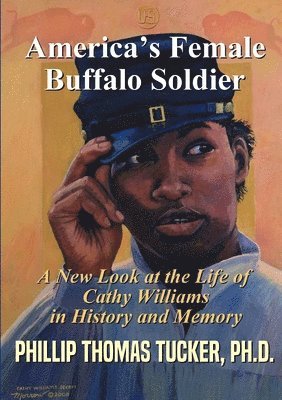 bokomslag America's Female Buffalo Soldier