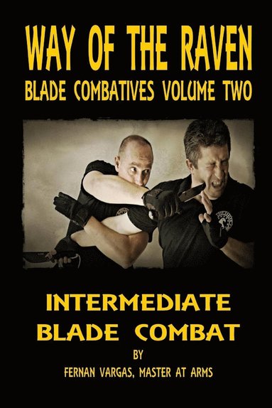 bokomslag Way of the Raven Blade Combatives