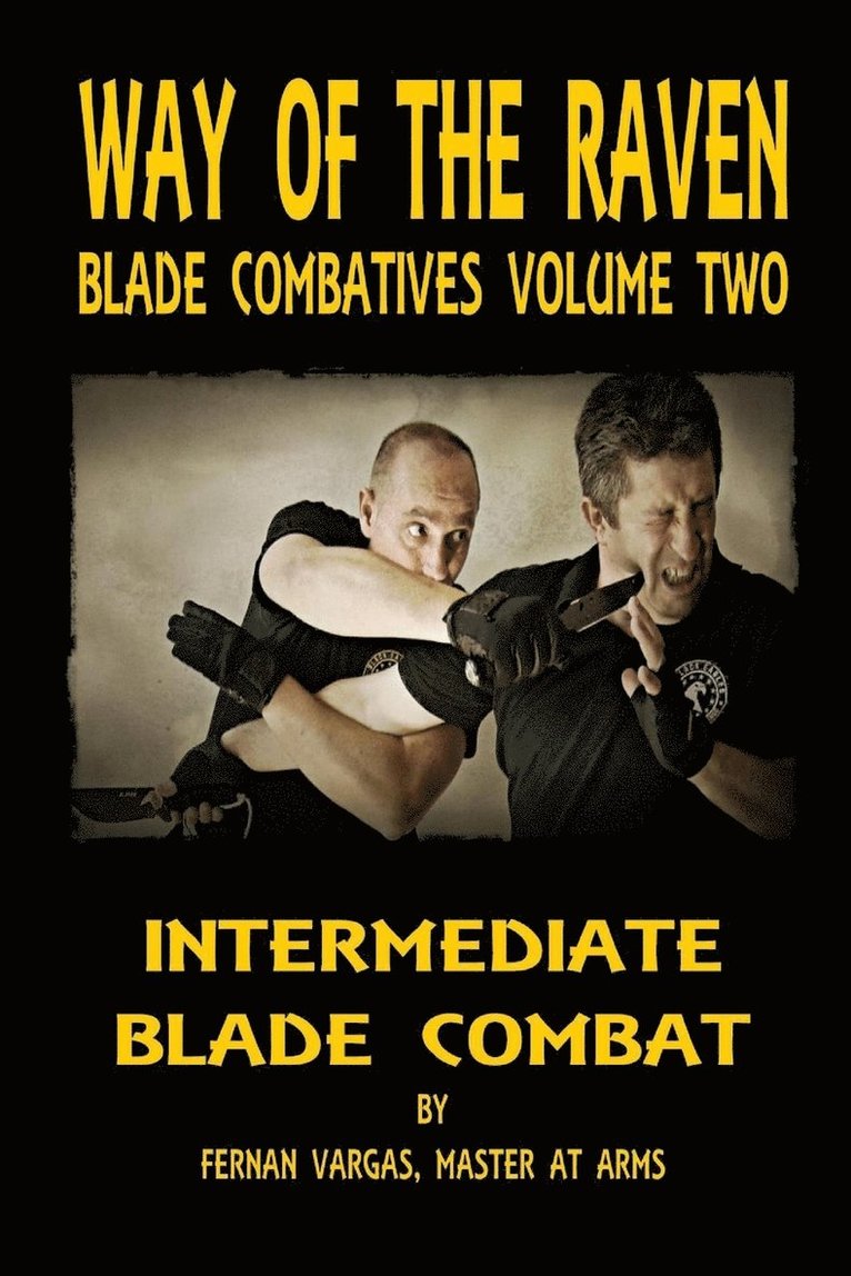 Fernan Vargas - Way of the Raven Blade Combatives, Häftad