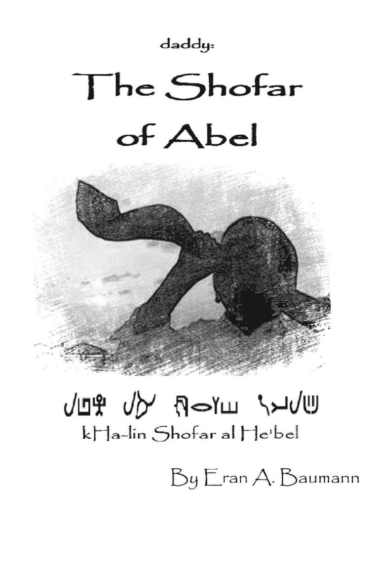 The Shofar of Abel 1