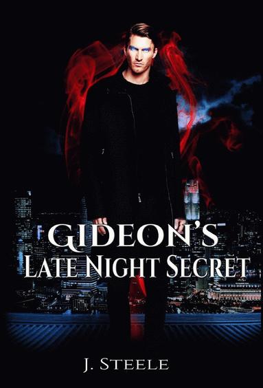 bokomslag Gideon's Late Night Secret