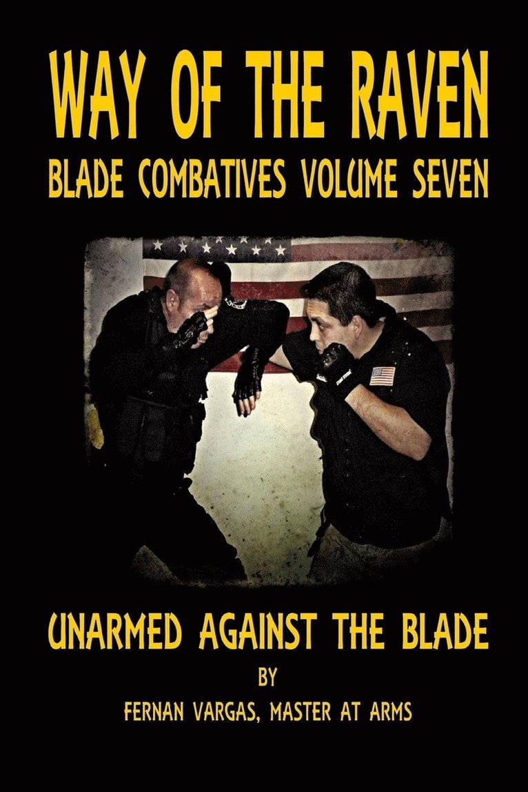 Fernan Vargas - Way of the Raven Blade Combative Volume Seven, Häftad