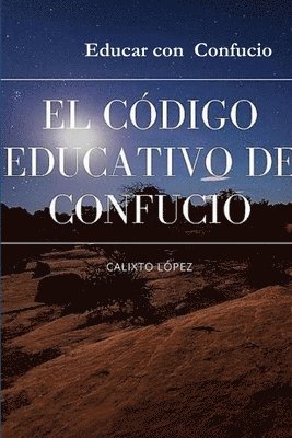 EL CDIGO EDUCATIVO DE CONFUCIO 1