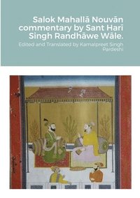 bokomslag Salok Mahall&#257; Nouv&#257;n commentary by Sant Har&#299; Singh Randh&#257;we W&#257;le.