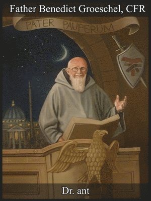 bokomslag Fr. Benedict Groeschel