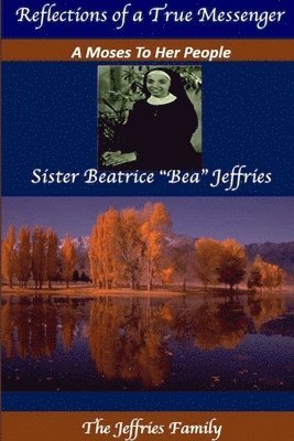 Sister Beatrice &quot;Bea&quot; Jeffries 1