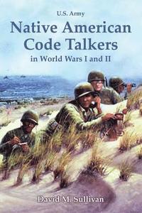 bokomslag Native American Code Talkers in World Wars I and II