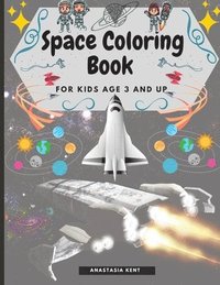 bokomslag Space Coloring Book for Kids Age 3 and UP