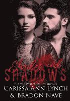 Bradon Nave, Carissa Ann Lynch - Shades and Shadows, Inbunden. Tillgänglighet: Tillfälligt slut