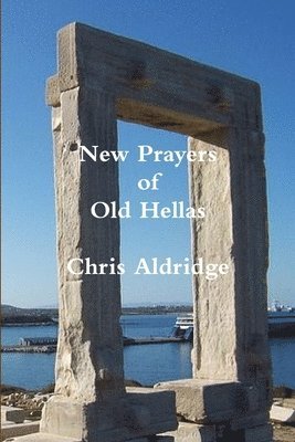 New Prayers of Old Hellas 1