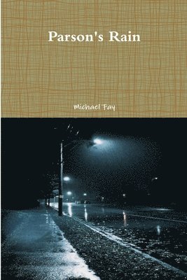 Parson's Rain