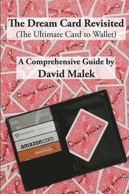 bokomslag Dream Card Revisited (The Ultimate Card to Wallet) - A Comprehensive Guide