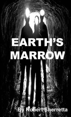 bokomslag Earth's Marrow