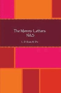 bokomslag The Mommy Letters