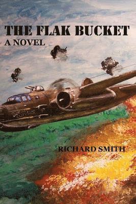 Richard Smith - Flak Bucket, Häftad