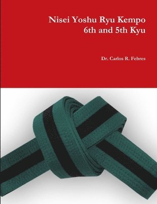 Nisei Yoshu Ryu Kempo, 6th and 5th Kyu 1