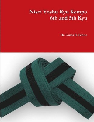 Nisei Yoshu Ryu Kempo, 6th and 5th Kyu