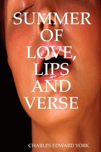 bokomslag Summer of Love, Lips and Verse