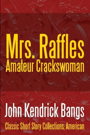 bokomslag Mrs. Raffles