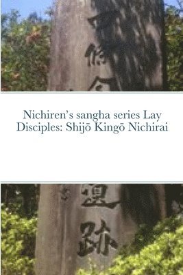 bokomslag Nichiren's sangha series Lay Disciples