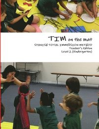 bokomslag TIM on the mat Level 2 (Teacher's Edition)