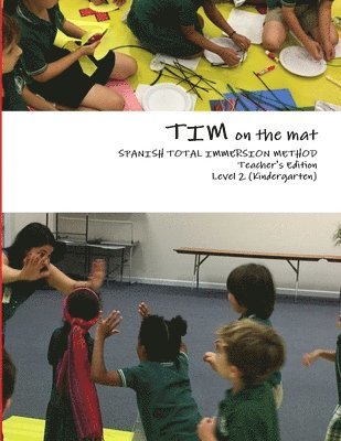 TIM on the mat Level 2 (Teacher's Edition) 1