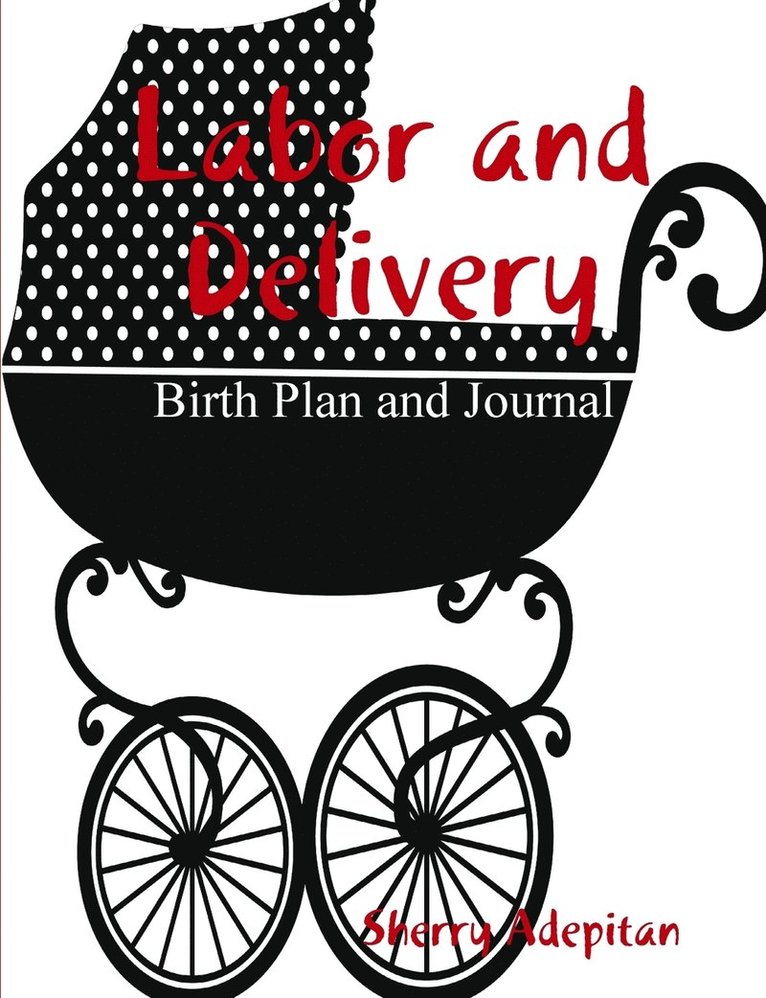 Labor and Delivery 1