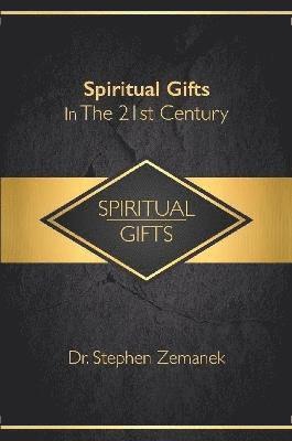 bokomslag Spiritual Gifts For The 21st Century