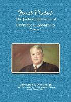 bokomslag Jurist Prudent -- The Judicial Opinions of Lawrence L. Koontz, Jr., Volume 7