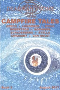bokomslag Deadman's Tome Campfire Tales Book Two