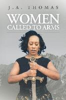 Women Called to Arms 1