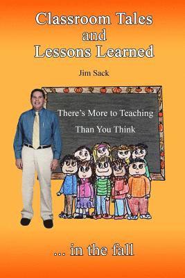 Classroom Tales and Lessons Learned 1