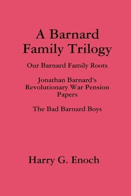 A Barnard Family Trilogy 1