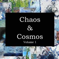 bokomslag Chaos & Cosmos