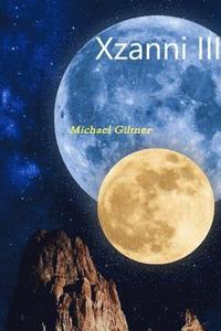 bokomslag Xzanni III - The Moon Goddess