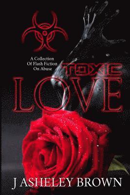 Toxic Love