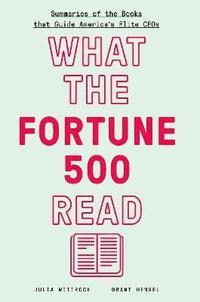 bokomslag What the Fortune 500 Read