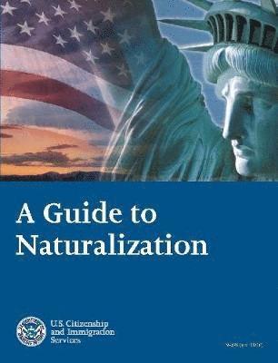 bokomslag A Guide to Naturalization