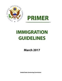 bokomslag Immigration Guidelines - Primer