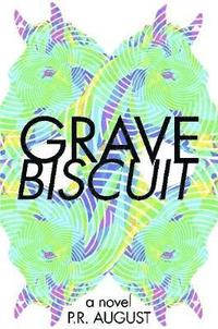 bokomslag Grave Biscuit
