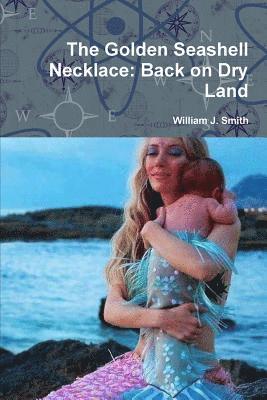 William J Smith - Golden Seashell Necklace, Häftad
