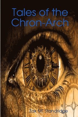 bokomslag Tales of the Chron-Arch