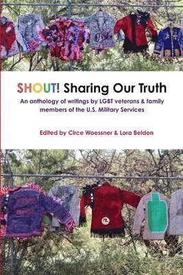 Circe Woessner, Lora Beldon - SHOUT! Sharing Our Truth, Häftad