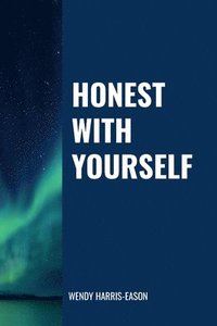 bokomslag Honest With Yourself