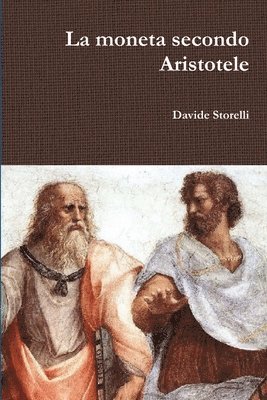 La moneta secondo Aristotele 1