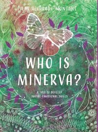 bokomslag Who is Minerva?