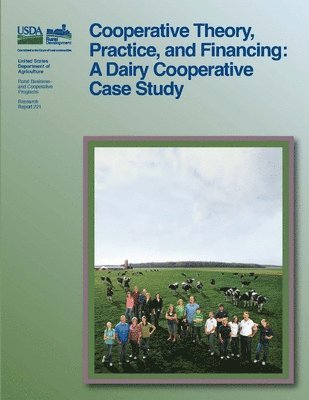 United States Department of Agriculture - Cooperative Theory, Practice, and Financing, Häftad