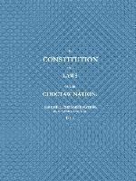 bokomslag CONSTITUTION AND LAWS OF THE CHOCTAW NATION (1840)
