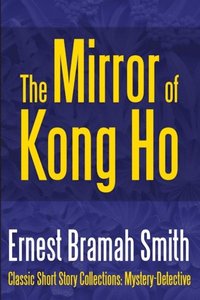 bokomslag The Mirror of Kong Ho